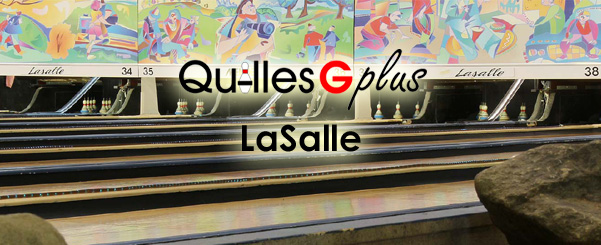 Quilles G Plus LaSalle